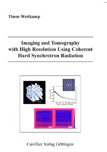 Imaging and Tomography with High Resolution Using Coherent Hard Synchrotron Radiation
