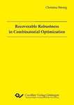 Recoverable Robustness in Combinatorial Optimization
