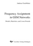 Frequency Assignment in GSM Networks: Models, Heuristics and Lower Bounds