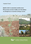 Biodiversität in seiariden mediterranen Ökosystemen und der Einfluss der Beweidung  