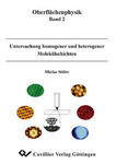 Untersuchung homogener und heterogener Molekülschichten