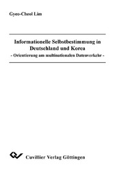 Informationelle Selbstbestimmung in Deutschland und Korea