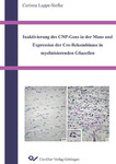 Inaktivierung des CNP-Gens in der Maus und Expression der Cre-Rekombinase in myelinisierenden Gliazellen