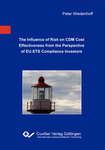 The Influence of Risk on CDM Cost Effectiveness from the Perspective of EU-ETS Compliance Investors
