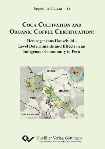 Coca Cultivation and Organic Coffee Certification:
