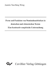 Form und Funktion von Nominalausdrücken in deutschen und chinesischen Texten