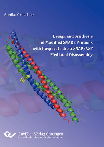 Design and Synthesis of Modified SNARE Proteins with Respect to the α‐SNAP/NSF Mediated Disassembly