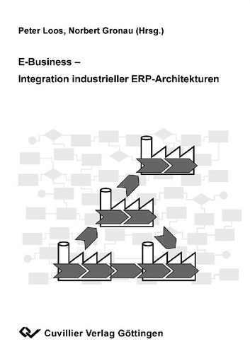 E-Business-Integration industrieller ERP-Architekturen