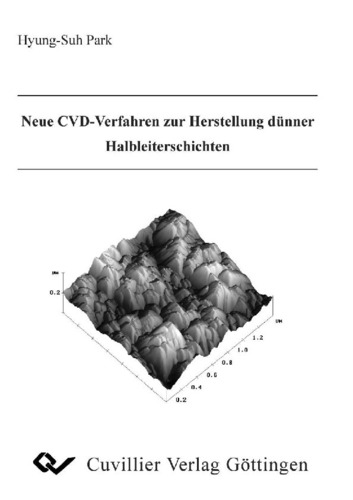 Neue CVD-Verfahren zur Herstellung dünner Halbleiterschichten