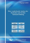 Eine vergleichende Analyse der deutschen und Yorùbá Substantivbildung