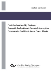 Post-Combustion CO2 Capture: Energetic Evaluation of Chemical Absorption Processes in Coal-Fired Steam Power Plants