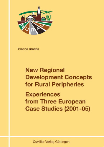 New Regional Development Concepts for Rural Peripheries