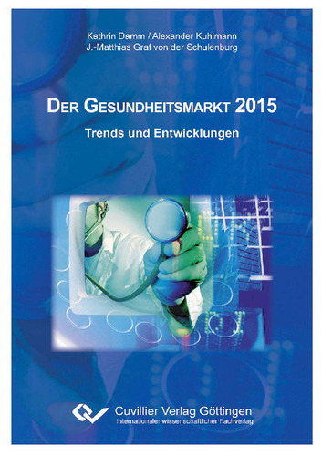 Der Gesundheitsmarkt 2015