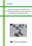Synthese und thermische Stabilität von Pd-Katalysatorpartikeln in einem integrierten hoch-präzisen CVS/MOCVD-Prozess