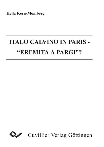 Italo Calvino in Paris -  Eremita a Parigi