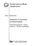 Organisation von Netzwerken der Fleischwirtschaft: Informationsaustausch – Clusterstrukturen – Wettbewerbsfähigkeit