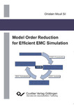 Model Order Reduction for Efficient EMC Simulation