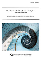 Interaktion über Real-Time-Collaboration-Systeme in dezentralen Teams