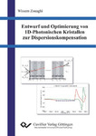 Entwurf und Optimierung von 1D-Photonischen Kristallen zur Dispersionskompensation