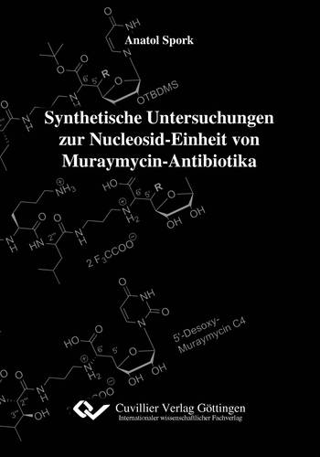 Synthetische Untersuchungen zur Nucleosid-Einheit von Muraymycin-Antibiotika