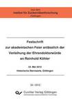 Festschrift zur akademischen Feier anlässlich der Verleihung der Ehrendoktorwürde an Reinhold Köhler