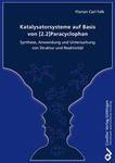 Katalysatorsysteme auf Basis von [2.2]Paracyclophan Synthese