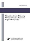 Simulation Study of Shearing Effects on Carbon Nanotube/Polymer Composites