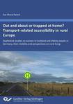 Out and about or trapped at home? Transport‐related accessibility in rural Europe