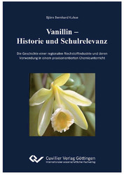 Vanillin – Historie und Schulrelevanz