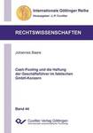 Cash-Pooling und die Haftung der Geschäftsführer im faktischen GmbH-Konzern
