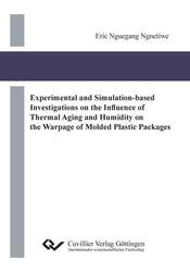 Experimental and Simulation-based Investigations on the Influence of Thermal Aging and Humidity on the Warpage of Molded Plastic Packages