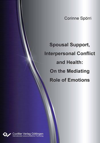 Spousal Support, Interpersonal Conflict and Health