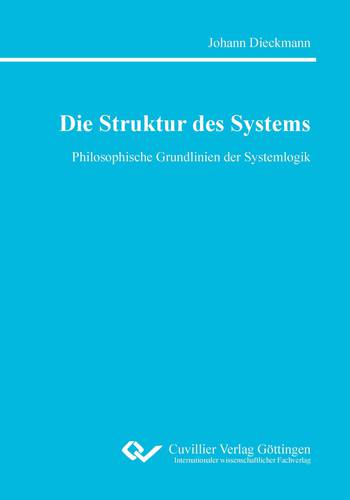 Die Struktur des Systems