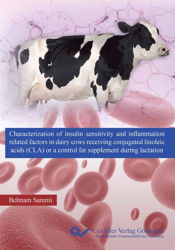 Characterization of insulin sensitivity and inflammation related factors in dairy cows receiving conjugated linoleic acids (CLA) or a control fat supplement during lactation