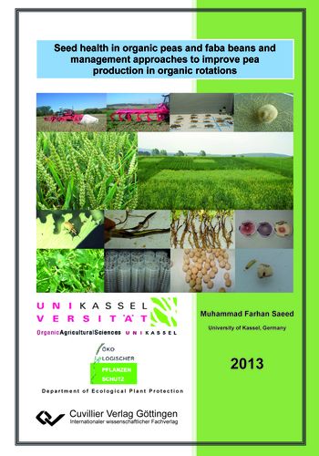 Seed health in organic peas and faba beans and management approaches to improve pea production in organic rotations
