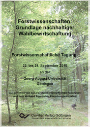 Forstwissenschaften: Grundlage nachhaltiger Waldbewirtschaftung