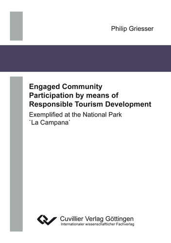 Engaged Community Participation by means of Responsible Tourism Development