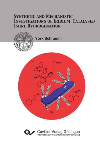 Synthetic and Mechanistic Investigations of Iridium-Catalysed Imine Hydrogenation