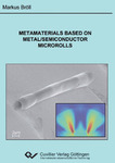 Metamaterials based on Metal/Semiconductor Microrolls