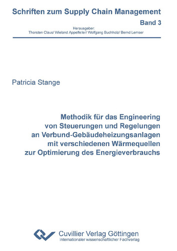Methodik für das Engineering von Steuerungen und Regelungen an Verbund-Gebäudeheizungsanlagen mit verschiedenen Wärmequellen zur Optimierung des Energieverbrauchs