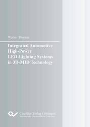 Integrated Automotive High-Power LED-Lighting Systems in 3D-MID Technology