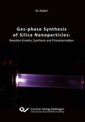 Gas‐phase Synthesis of Silica Nanoparticles: Reaction Kinetics, Synthesis and Characterization