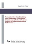 Permutation Flow Shop Scheduling unter Einbezug von Lot Streaming bei auftragsspezifischen Lieferterminvektoren für Due Window-bezogene Zielfunktionen