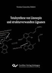 Totalsynthese von Linoxepin und strukturverwandten Lignanen