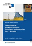 Parametrierung der physikalisch-chemischen Eigenschaften von Biokraftstoffen der 1,5. Generation