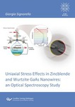 Uniaxial Stress Effects in Zincblende and Wurtzite GaAs Nanowires