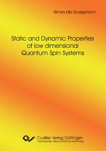 Static and Dynamic Properties of low dimensional Quantum Spin Systems