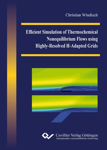 Efficient Simulation of Thermochemical Nonequilibrium Flows using Highly-Resolved H-Adapted Grids