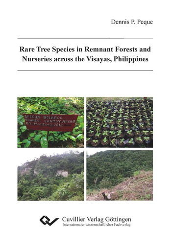 Rare Tree Species in Remnant Forests and Nurseries across the Visayas, Philippines