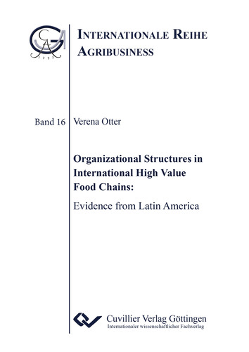Organizational Structures in International High Value Food Chains
